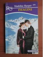 Madeline Harper - Imagini
