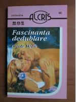 Carole Dean - Fascinanta dedublare