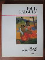 Paul Gauguin. Sa vie son oeuvre (album)