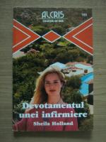 Sheila Holland - Devotamentul unei infirmiere