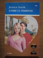 Jessica North - Iubire cu peripetii