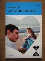 Rachel Lee - Aleasa regizorului