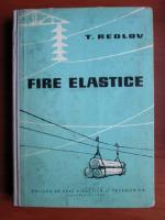 T. Redlov - Fire elastice