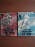 Alexandre Dumas - Muntele de nisip (2 volume)
