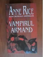 Anne Rice - Vampirul Armand