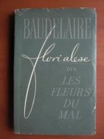 Anticariat: Charles Baudelaire - Flori alese din les Fleurs du Mal