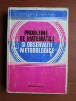 Anticariat: Constantin N. Udriste - Probleme de matematici si observatii metodologice