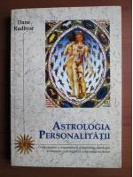Anticariat: Dane Rudhyar - Astrologia personalitatii