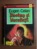 Anticariat: Eugen Celan - Biocamp si bioradiatii