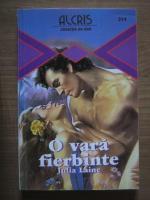 Julia Laine - O vara fierbinte