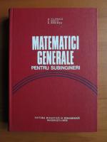Anticariat: M. Rosculet, D. Filipescu - Matematici generale pentru subingineri