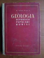 N. Oncescu - Geologia Republicii Populare Romane