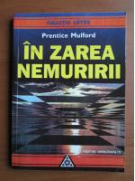 Pretince Mulford - In zarea nemuririi