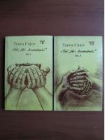 Tanea Cutov - Sa fie lumina! (2 volume)