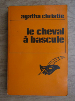 Agatha Christie - Le cheval a bascule