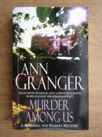 Ann Granger - Murder among us