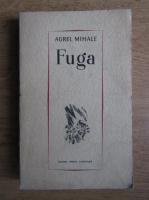 Aurel Mihale - Fuga