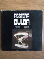 Cristian Lascu - Pestera Bulba