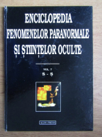 Dan Seracu - Enciclopedia fenomenelor paranormale si stiintelor oculte (volumul 7)