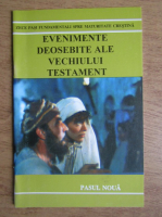 Evenimente deosebite ale Vechiului Testament