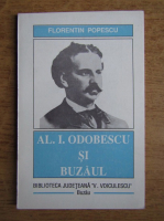 Florentin Popescu - Al. I. Odobescu si Buzaul
