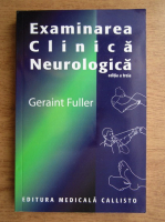 Geraint Fuller - Examinarea clinica neurologica