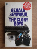 Gerald Seymour - The glory boys
