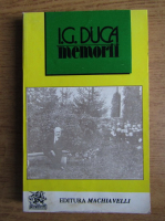 Anticariat: I. G. Duca - Memorii (volumul 4)
