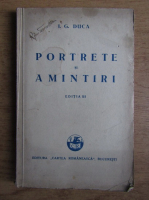 I. G. Duca - Portrete si amintiri (editia a III-a, 1933)