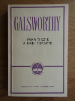 John Galsworthy - Vara tarzie a unui forstyle. Incatusati de lege