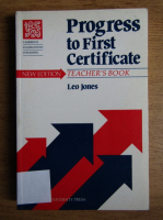 Leo Jones - Progress to First Certificate. Teacher's book