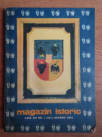 Magazin istoric, Anul XIX, Nr. 1 (214), ianuarie 1985