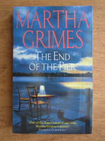 Martha Grimes - The end of the Pier
