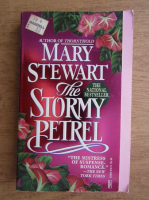 Mary Stewart - The stormy petrel