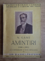 Nicolae Gane - Amintiri (circa 1940)