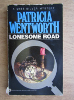 Patricia Wentworth - Lonesome road