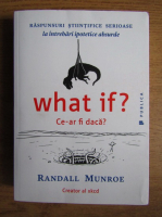 Randall Munroe - Ce-ar fi daca