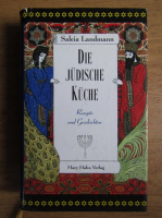 Salcia Landmann - Die judische kuche