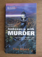 Tim Myers - Innkeeping with murder