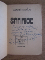 Valentin Serbu - Satirice ( cu autograful autorului )