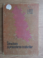 A. Marchis - Structura si proiectarea tesaturilor