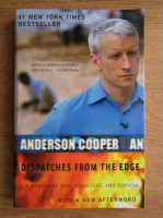 Anderson Cooper - Dispatches from the edge