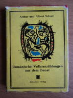 Arthur und Albert Schott - Rumanische Volkserzahlungen aus dem Banat