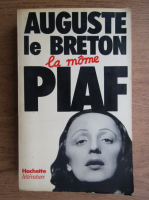 Auguste le Breton - La mome piaf