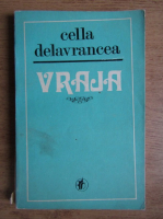 Anticariat: Cella Delavrancea - Vraja