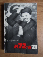 Anticariat: D. Visnevski - A 72-a zi