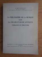 E. Moutsopoulus - La philosophie de la musique dans la dramaturgie antique