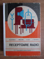Gr. Antonescu - Receptoare radio