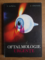 Anticariat: M. Olteanu - Oftalmologie. Urgente