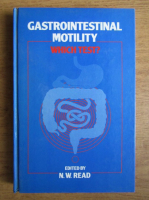 N. W. Read - Gastrointestinal motility